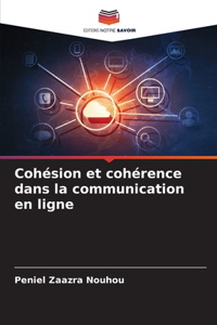 Cohésion et cohérence dans la communication en ligne