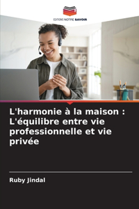 L'harmonie à la maison