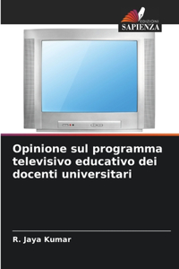 Opinione sul programma televisivo educativo dei docenti universitari