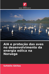 AIA e proteção das aves no desenvolvimento da energia eólica na Noruega