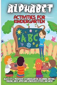 Alphabet Activities For Kindergarten