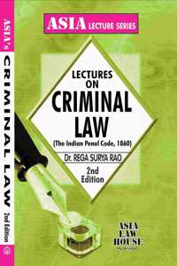 Lectures on Criminal Law (Indian Penal Code)