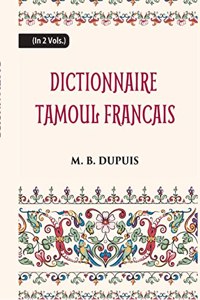 Dictionnaire Tamoul Francais - 2 Vols.