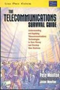 The Telecommunications Survival Guide