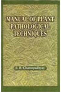 Manual of Plant Pathological Techniques