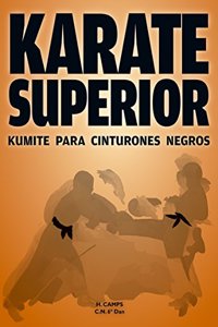 Karate superior: Kumite para cinturones s