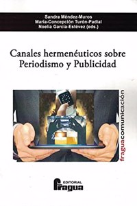 Canales hermeneuticos sobre periodismo y publicidad