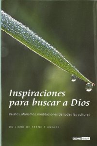 Inspiraciones Para Buscar a Dios