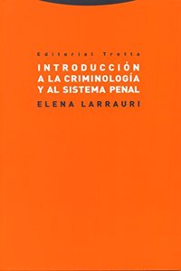 Introduccion a la criminologia y al sistema penal