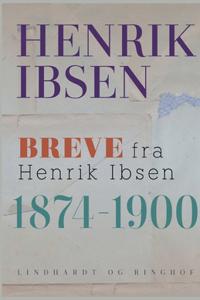 Breve fra Henrik Ibsen