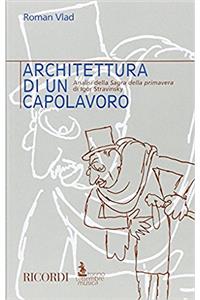 ARCHITETTURA DI UN CAPOLAVORO