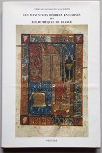 Les manuscrits hébreux enluminés des bibliothèques de France
