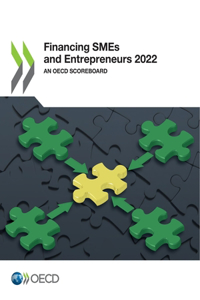 Financing Smes and Entrepreneurs 2022 an OECD Scoreboard