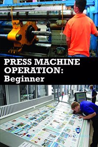 Press Machine Operation: Beginner (Book with Dvd) (Workbook Included)