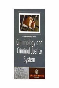 Criminology and Criminal Justice System