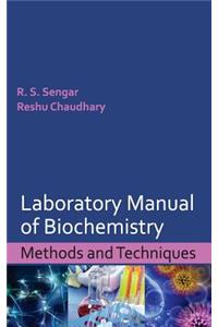 Laboratory Manual of Biochemistry