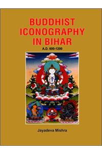 Buddhist Iconography in Bihar