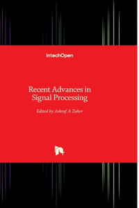 Recent Advances in Signal Processing