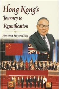 Hong Kong's Journey to Reunification