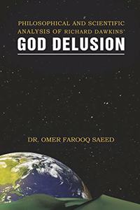 Philosophical and Scientific Analysis of Richard Dawkins' God Delusion