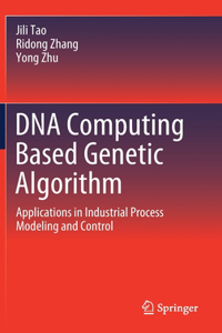 DNA Computing Based Genetic Algorithm