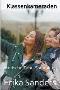 Klassenkameraden (Erotisches Tabu)