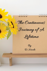Continuous Journey of A Lifetime