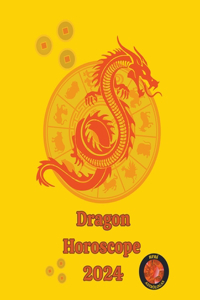 Dragon Horoscope 2024