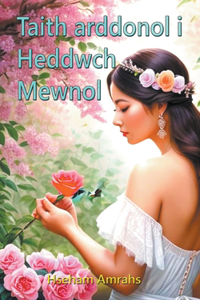 Taith Farddonol i Heddwch Mewnol