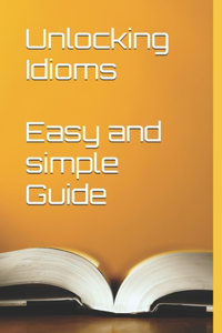 Unlocking Idioms