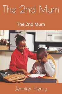 The 2nd Mum