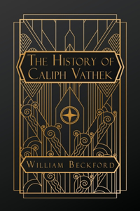 History of Caliph Vathek