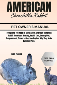 American Chinchilla Rabbit
