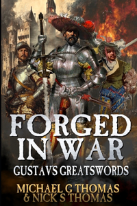 Forged in War