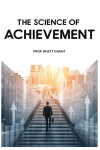 The Science of Achievement