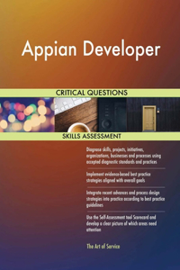 Appian Developer Critical Questions Skills Assessment