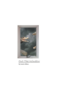 Out The Window