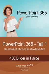 PowerPoint 365 - Teil 1