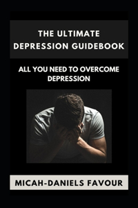 Ultimate Depression Guidebook