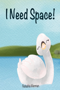 I Need Space, children's book, a story about personal space aimed at young children.