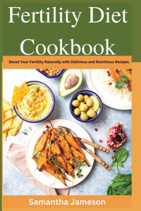 Fertility Diet Cookbook