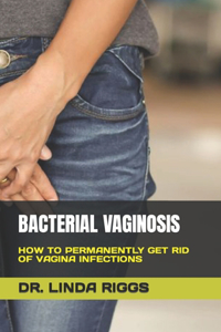 Bacterial Vaginosis