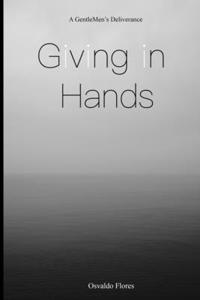 Giving in Hands