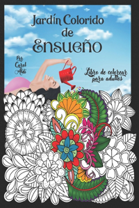 Jardín Colorido de Ensueño