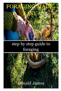 Foraging Made Easy