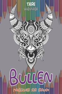 Malbücher für Frauen - Selbstliebe - Tiere - Bullen