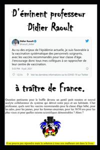 D'éminent professeur Didier Raoult, à traître de France.