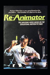 Herbert West Reanimator Illustrated