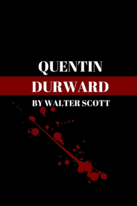 Quentin Durward by Walter Scott