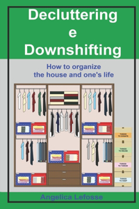 Decluttering e Downshifting